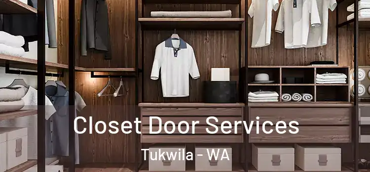 Closet Door Services Tukwila - WA