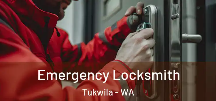 Emergency Locksmith Tukwila - WA